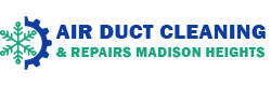 Air Duct Cleaning & Repairs Madison Heights